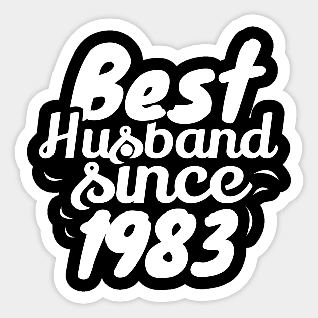 'Best Husband Since 1983' Sweet Wedding Anniversary Gift Sticker by ourwackyhome